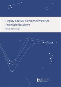 Obrazek Reguły polityki pieniężnej w Polsce Podejście ilościowe