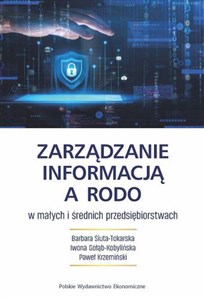 Picture of Zarządzanie informacją a RODO w małych i średnich przedsiębiorstwach