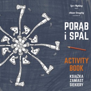 Picture of Pakiet Porąb i spal (książka + kolorowanka)
