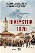 Białystok ... - Adam Dobroński, Marek Gajewski - Ksiegarnia w UK