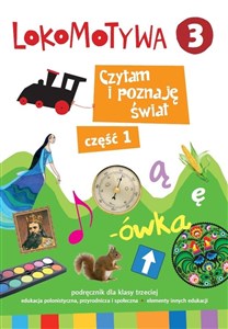 Picture of Lokomotywa 3 Czytam i poznaję świat Podręcznik Część 1 Szkoła podstawowa