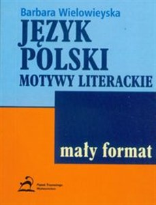 Obrazek Język polski Motywy literackie Mały format