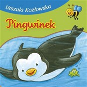 Pingwinek - Urszula Kozłowska -  Polish Bookstore 
