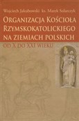 polish book : Organizacj... - Wojciech Jakubowski, Marek Solarczyk