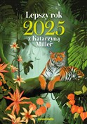 polish book : Lepszy rok... - Katarzyna Miller