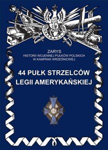 Picture of 44 Pułk Strzelców Legii Amerykańskiej