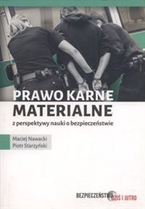 Picture of Prawo karne materialne z perspektywy nauki o bezpieczeństwie