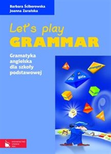 Picture of Let's play grammar Gramatyka angielska dla szkoły podstawowej
