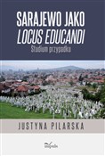 polish book : Sarajewo j... - Justyna Pilarska