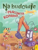 Na budowie... - Patrycja Wojtkowiak-Skóra -  Polish Bookstore 