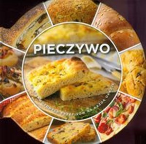 Picture of Pieczywo 60 sprawdzonych przepisów na każdą okazję