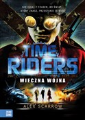 Time Rider... - Alex Scarrow -  Polish Bookstore 