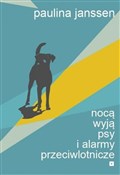 Nocą wyją ... - Paulina Janssen -  Polish Bookstore 