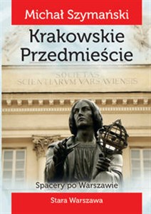 Obrazek Spacery po Warszawie 3 Krakowskie Przedmieście