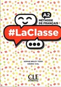 Polska książka : La Classe ... - Sophie Bruzy Todd, Cedric Vial