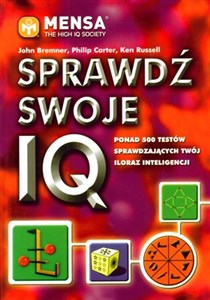 Picture of Sprawdź swoje IQ Ponad 500 testów sprawdzających twój iloraz inteligencji