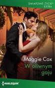 W oliwnym ... - Maggie Cox -  books from Poland