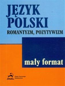 Picture of Język polski romantyzm pozytywizm