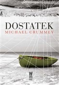 Książka : Dostatek - Michael Crummey