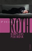 Kompleks P... - Philip Roth -  Książka z wysyłką do UK