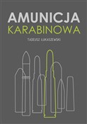 Amunicja k... - Łukaszewski Tadeusz -  Polish Bookstore 