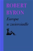 Polska książka : Europa w z... - Robert Byron