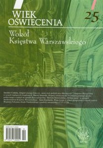 Picture of Wiek Oświecenia Tom 25 Wokół Księstwa Warszawskiego