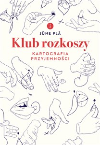 Picture of Klub rozkoszy. Kartografia przyjemności