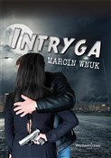 Intryga - Marcin Wnuk -  Książka z wysyłką do UK