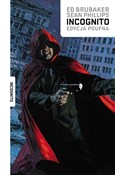 Incognito - Ed Brubaker -  Książka z wysyłką do UK