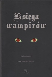 Obrazek Księga wampirów Przewodnik po stworzeniach nocy