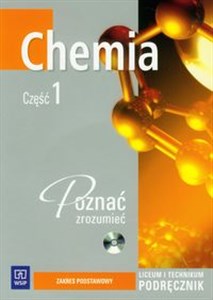 Picture of Chemia Poznać zrozumieć podręcznik z płytą CD część 1 Szkoła ponadgimnazjalna zakres podstawowy