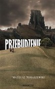 Zobacz : Przebudzen... - Mateusz Tomaszewski
