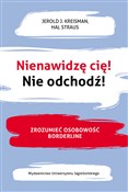 Polska książka : Nienawidzę... - Jerold J. Kreisman, Hal Straus