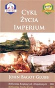 Zobacz : Cykl życia... - John B. Glubb