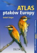 Atlas ptak... - Detlef Singer -  foreign books in polish 