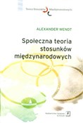 Społeczna ... - Alexander Wendt -  Polish Bookstore 