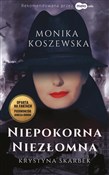 Niepokorna... - Monika Koszewska -  books from Poland