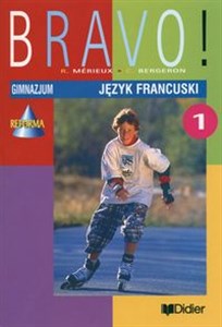 Obrazek Bravo 1 Podręcznik Gimnazjum