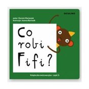 Co robi Fi... - Dorota Maciaszek -  books in polish 