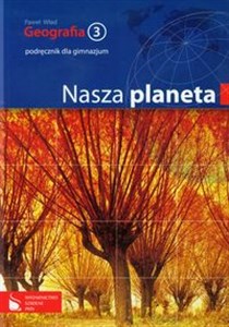 Picture of Geografia 3 Podręcznik Nasza planeta Gimnazjum
