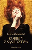 Kobiety z ... - Iwona Żytkowiak -  books in polish 