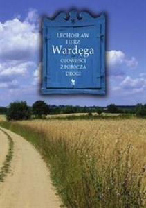 Picture of Wardęga Opowieści z pobocza drogi