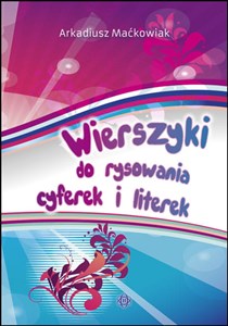 Picture of Wierszyki do rysowania cyferek i literek