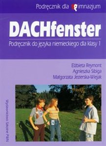 Picture of Dachfenster 1 Podręcznik do języka niemieckiego z płytą CD Gimnazjum