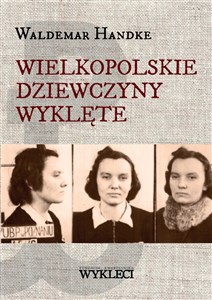 Picture of Wielkopolskie Dziewczyny Wyklęte