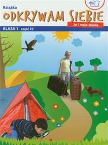 Obrazek Odkrywam siebie Ja i moja szkoła 1 Podręcznik z ćwiczeniami część 10 edukacja wczesnoszkolna