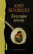 Zobacz : Zwyczajne ... - Josef Skvorecky