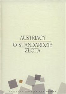 Picture of Austriacy o standardzie złota