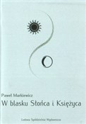 W blasku S... - Paweł Markiewicz -  Polish Bookstore 